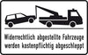 Parkverbotsschild NEUTRAL,  Alu B400xH250 mm Unberechtigt abgestellte Fahrzeuge w. abgeschleppt